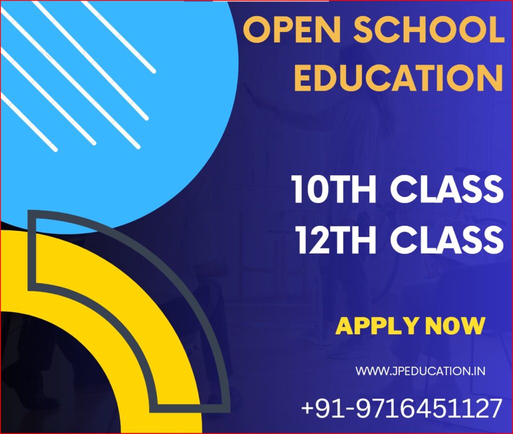 open school 10th & 12th class admission