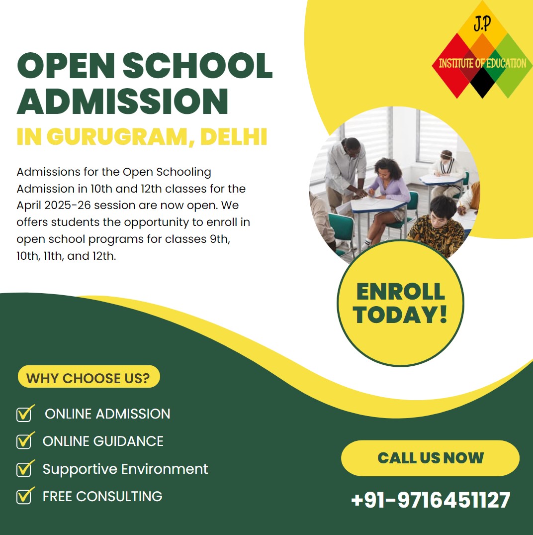 OPEN SCHOOL ADMISSION IN GURUGRAM & DELHI