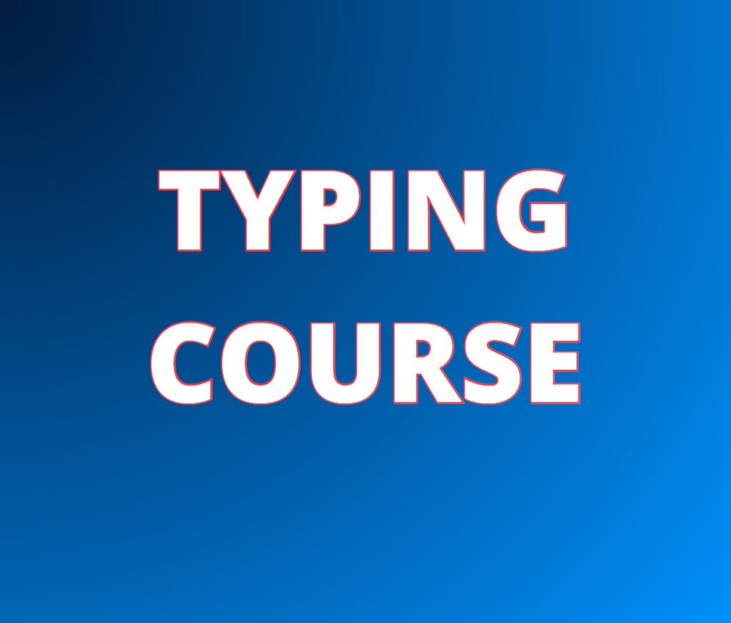 TYPING COURSE